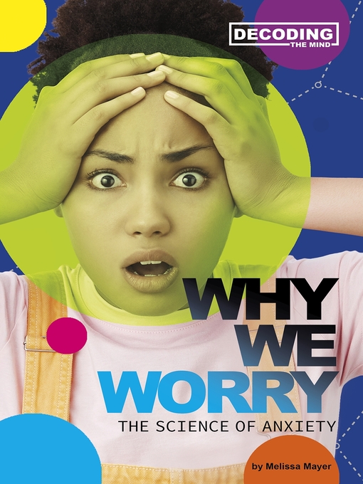 Title details for Why We Worry by Melissa Mayer - Available